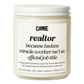 Realtor Because Badass Miracle Worker Isn't an Official Job Title Candle
